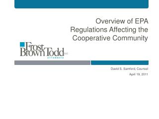 Overview of EPA Regulations Affecting the Cooperative Community