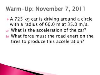 Warm-Up: November 7, 2011