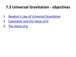 7.3 Universal Gravitation - objectives