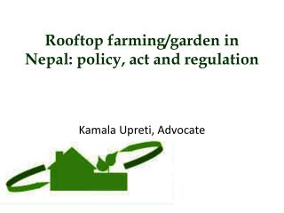 Rooftop farming/garden in Nepal: policy, act and regulation