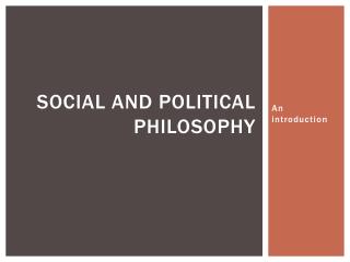 Social and political Philosophy