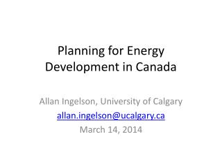 Planning for Energy Development in Canada