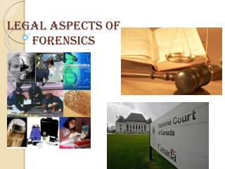 Legal aspects of forensics