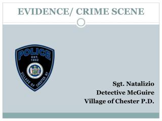 EVIDENCE/ CRIME SCENE