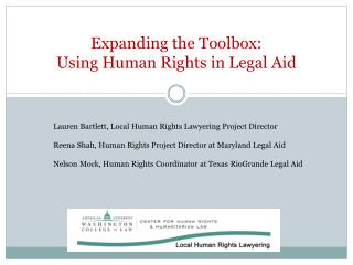 Expanding the Toolbox: Using Human Rights in Legal Aid