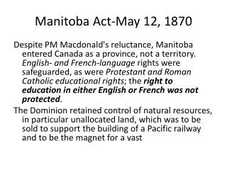 Manitoba Act-May 12, 1870