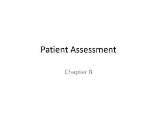 Patient Assessment