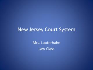 New Jersey Court System