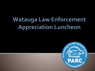 Watauga Law Enforcement Appreciation Luncheon