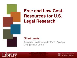 Free and Low Cost Resources for U.S. Legal Research