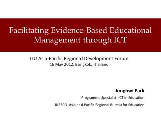 Facilitating Evidence-Based Educational Management through ICT