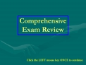 comprehensive exam review