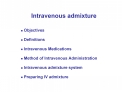Intravenous admixture