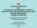SECTION 106 COMPLIANCE WITH THE UNITED STATES DEPARTMENT OF ENERGY S ENERGY EFFICIENCY AND CONSERVATION BLOCK GRANT PR