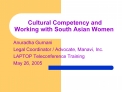 Cultural Competency and Working with South Asian Women