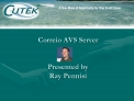 Correio AVS Server Presented by Ray Pennisi