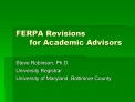 FERPA Revisions for Academic Advisors