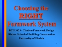 Choosing the RIGHT Formwork System