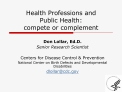 Health Professions and Public Health: compete or complement
