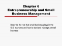 Chapter 6 Entrepreneurship and Small Business Management
