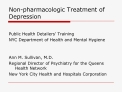 Non-pharmacologic Treatment of Depression