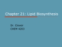 Chapter 21: Lipid Biosynthesis