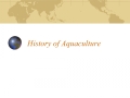 History of Aquaculture