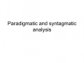 Paradigmatic and syntagmatic analysis