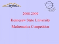 2008-2009 Kennesaw State University Mathematics Competition