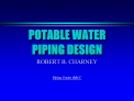 POTABLE WATER PIPING DESIGN