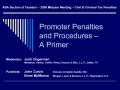 Promoter Penalties and Procedures A Primer