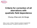 Criteria for correction of all aberrations with quadratic field dependence