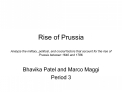 Rise of Prussia Analyze the military, political, and crucial factors that account for the rise of Prussia between 1640