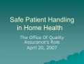 Safe Patient Handling in Home Health