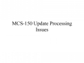 MCS-150 Update Processing Issues