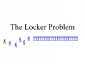 The Locker Problem