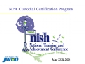 NPA Custodial Certification Program