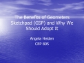 The Benefits of Geometers Sketchpad GSP and Why We Should Adopt It