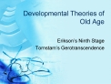 Developmental Theories of Old Age