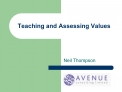 Teaching and Assessing Values
