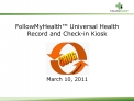 FollowMyHealth Universal Health Record and Check-in Kiosk