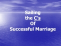 Sailing the C s Of Successful Marriage