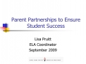 Parent Partnerships to Ensure Student Success