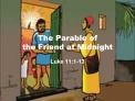 The Parable of the Friend at Midnight