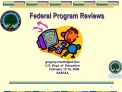 Federal Program Reviews