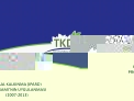 KIRSAL KALKINMA IPARD PROGRAMI NIN UYGULANMASI 2007-2013