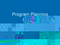 Program Planning Models