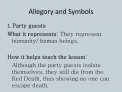 Allegory and Symbols