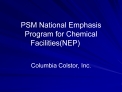 PSM National Emphasis Program for Chemical FacilitiesNEP