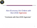 Non-Economy Act Orders with Non-DOD Agencies